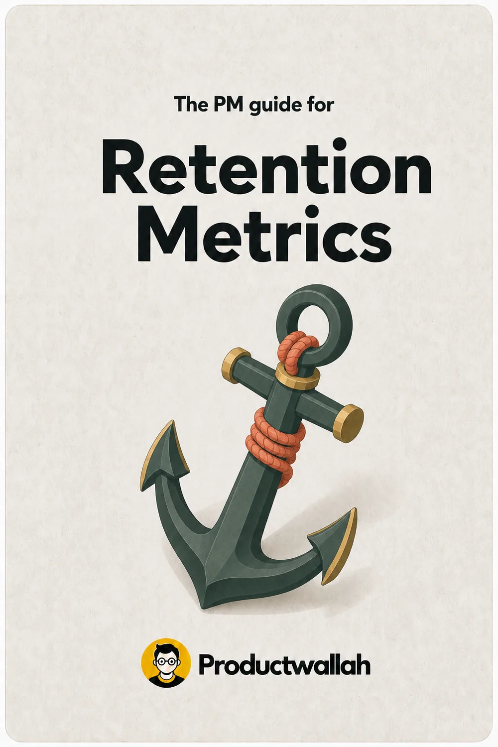 The PM guide for Retention Metrics — Productwallah