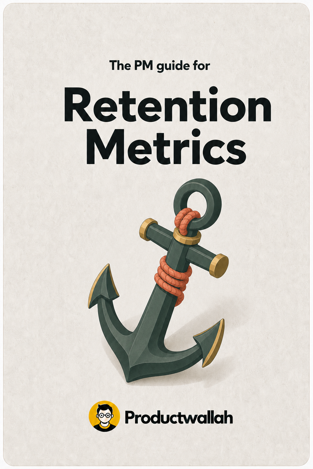 The PM guide for Retention Metrics — Productwallah